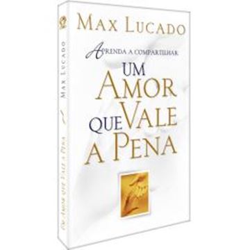 Imagem de UM AMOR QUE VALE A PENA