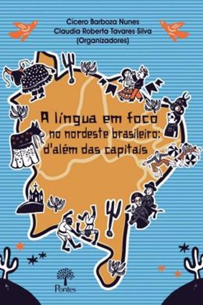 Picture of LINGUA EM FOCO NO NORDESTE BRASILEIRO, A- D´ALEM DAS CAPITAIS