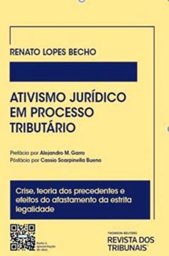 Imagem de ATIVISMO JUDICIAL EM PROCESSO TRIBUTARIO- 5ª ED.