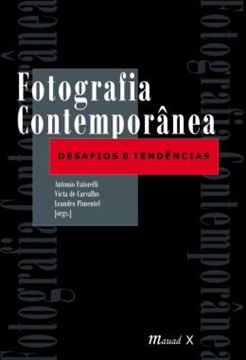 Imagem de FOTOGRAFIA CONTEMPORANEA: DESAFIOS E TENDENCIAS
