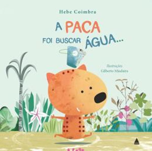 Picture of A PACA FOI BUSCAR AGUA...