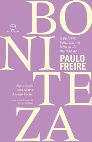 Picture of A PALAVRA BONITEZA NA LEITURA DE MUNDO DE PAULO FREIRE