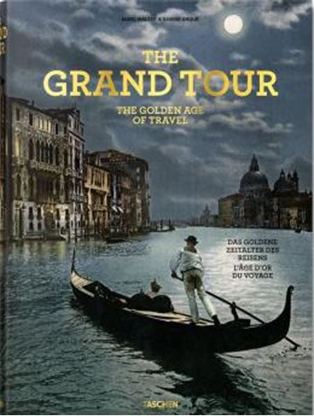 Picture of THE GRAND TOUR - THE GOLDEN AGE OF TRAVEL