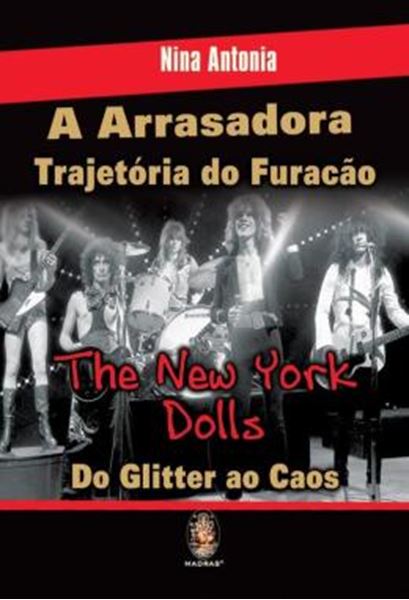 Picture of A ARRASADORA TRAJETORIA DO FURACAO - THE NEW YORK DOLLS