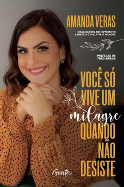 Picture of VOCE SO VIVE UM MILAGRE QUANDO NAO DESISTE