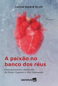 Imagem de A PAIXAO NO BANCO DOS REUS
