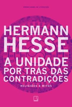 Imagem de A UNIDADE POR TRAS DAS CONTRADICOES - RELIGIOES E MITOS