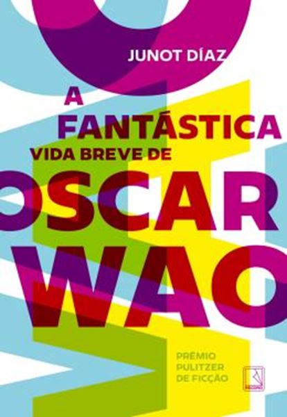 Picture of A FANTASTICA VIDA BREVE DE OSCAR WAO - 2ª ED