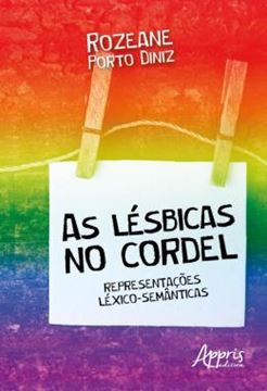 Imagem de AS LESBICAS NO CORDEL - REPRESENTACOES LEXICO-SEMANTICAS