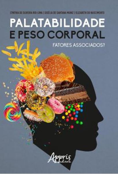 Picture of PALATABILIDADE E PESO CORPORAL: FATORES ASSOCIADOS?