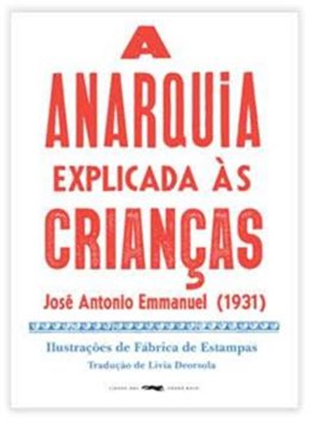 Picture of A ANARQUIA EXPLICADA AS CRIANCAS