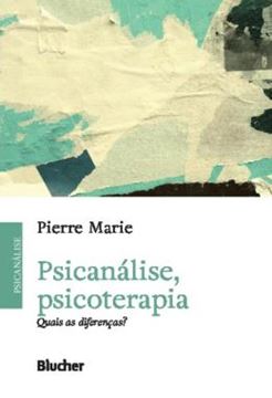 Imagem de PSICANALISE, PSICOTERAPIA - QUAIS AS DIFERENCAS?