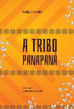 Imagem de A TRIBO PANAPANA