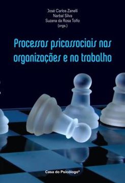 Imagem de PROCESSOS PSICOSSOCIAIS NAS ORGANIZACOES E NO TRABALHO