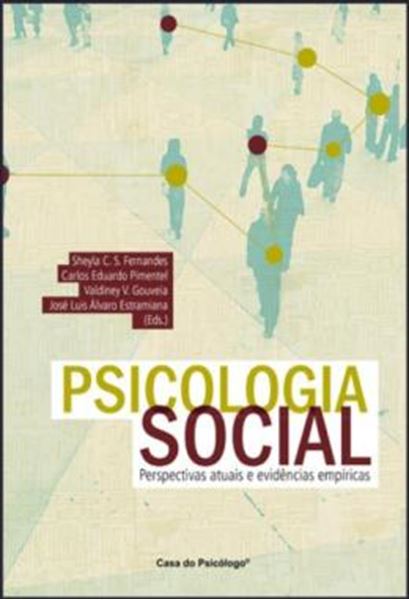 Picture of PSICOLOGIA SOCIAL - PERSPECTIVAS ATUAIS E EVIDENCIAS EMPIRICAS