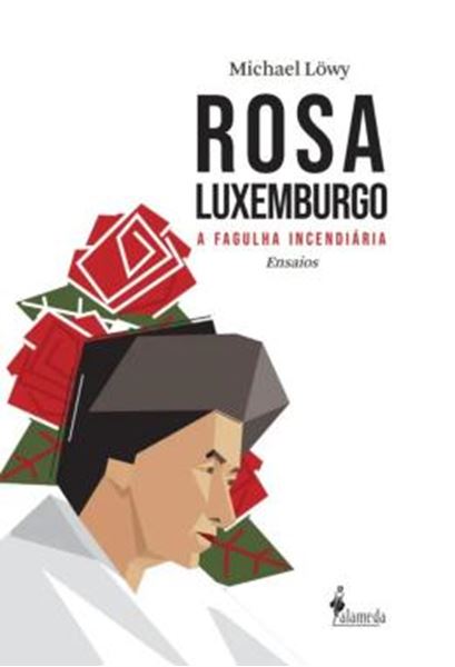 Picture of ROSA LUXEMBURGO - VOLUME 1 - A FAGULHA INCENDIARIA