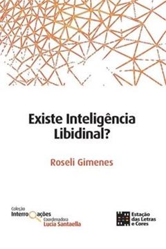 Imagem de EXISTE INTELIGÊNCIA LIBIDINAL?