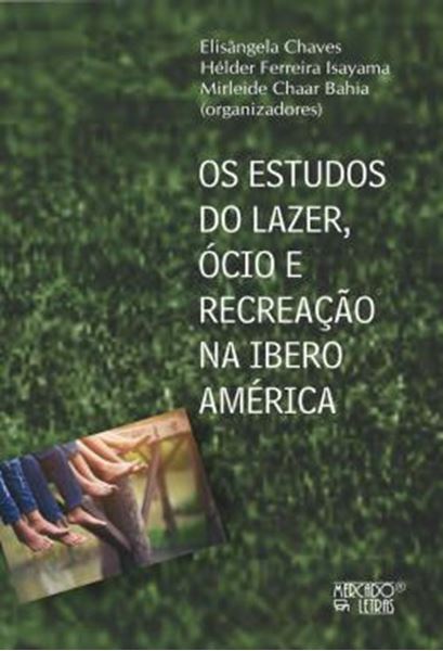 Picture of OS ESTUDOS DO LAZER, OCIO E RECREACAO NA IBEROAMERICA