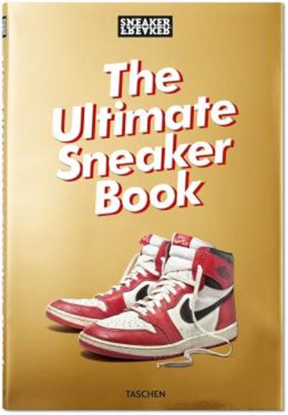 Picture of SNEAKER FREAKER. THE ULTIMATE SNEAKER BOOK