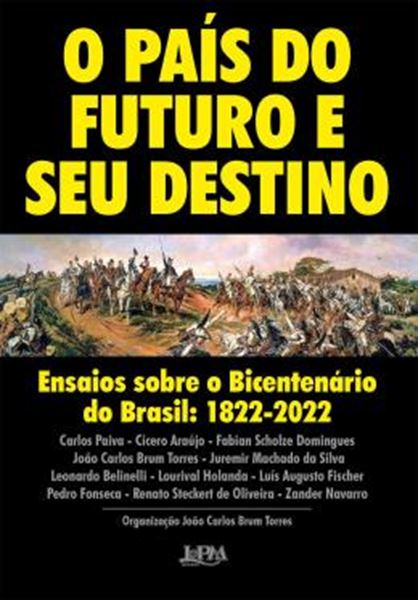 Picture of O PAIS DO FUTURO E SEU DESTINO