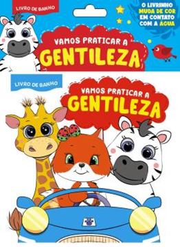 Imagem de VAMOS PRATICAR A GENTILEZA - LIVRO DE BANHO