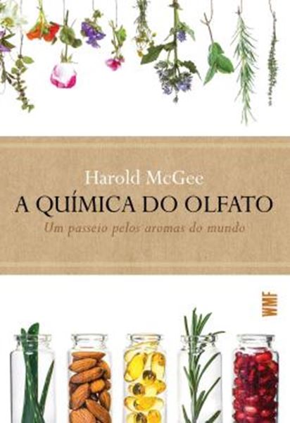 Picture of A QUIMICA DO OLFATO