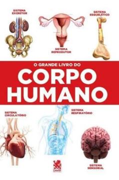Imagem de O GRANDE LIVRO DO CORPO HUMANO