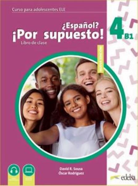Picture of NUEVO ¿ESPANOL? ¡POR SUPUESTO! 4 (B1) - LIBRO DEL ALUMNO