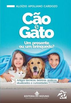 Imagem de CAO E GATO - UM PRESENTE OU UM BRINQUEDO