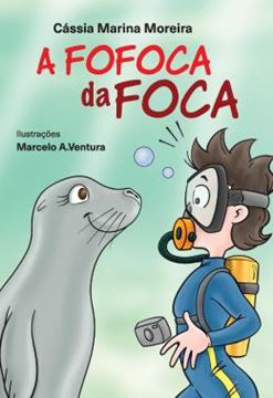 Imagem de A FOFOCA DA FOCA