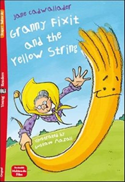 Picture of GRANNY FIXIT AND THE YELLOW STRING - YOUNG ELI READERS BELOW A1 - DOWNLOADABLE MULTIMEDIA