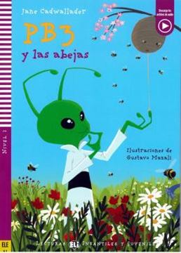Imagem de PB3 Y LAS ABEJAS - LECTURAS ELI INFANTILES Y JUVENILES A1 - DOWNLOADABLE MULTIMEDIA