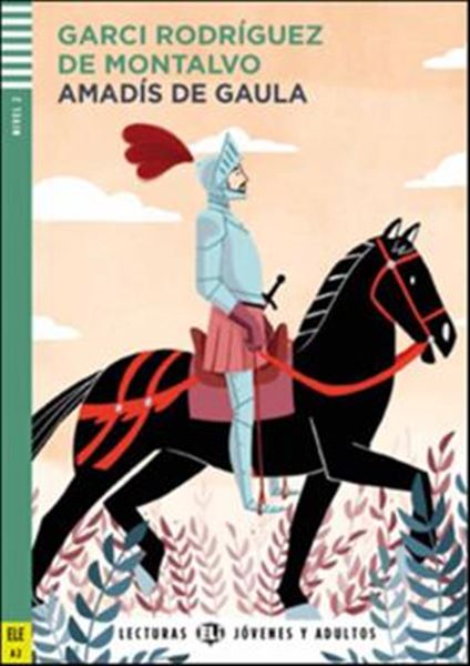 Picture of AMADIS DE GAULA - LECTURAS ELI JOVENES Y ADULTOS A2 - DOWNLOADABLE MULTIMEDIA