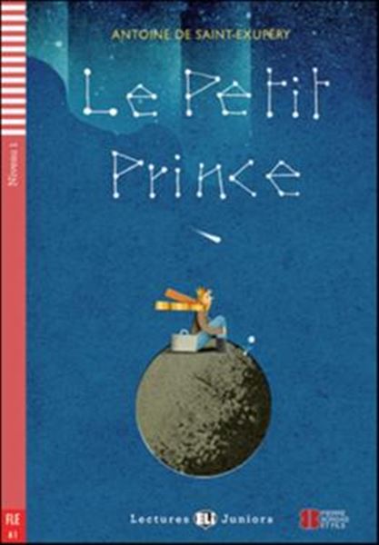 Picture of LE PETIT PRINCE - LECTURES ELI JUNIORS A1 - DOWNLOADABLE MULTIMEDIA