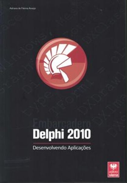 Picture of DELPHI 2010 - DESENVOLVENDO APLICACOES