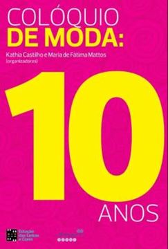Imagem de COLOQUIO DE MODA 10 ANOS