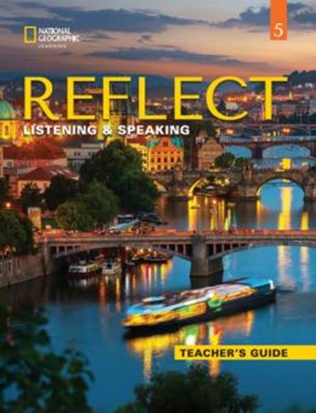 Picture of REFLECT 5 LISTENING & SPEAKING TEACHER´S GUIDE