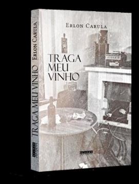 Imagem de TRAGA MEU VINHO