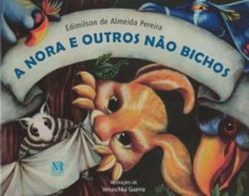 Imagem de A NORA E OUTROS NÃO BICHOS