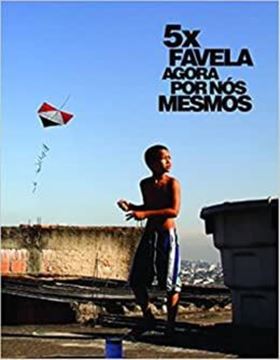 Imagem de 5 X FAVELA - AGORA POR NOS MESMOS