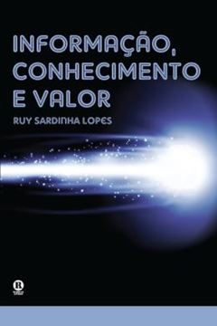 Imagem de INFORMACAO, CONHECIMENTO E VALOR