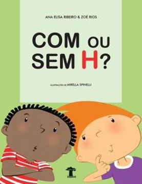 Imagem de COM OU SEM H?