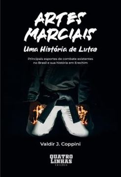Imagem de ARTES MARCIAIS - UMA HISTORIA DE LUTAS