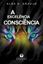 Imagem de A EXCELENCIA DA CONSCIENCIA