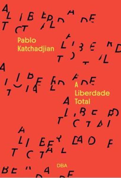 Picture of A LIBERDADE TOTAL