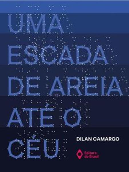 Picture of UMA ESCADA DE AREIA ATE O CEU