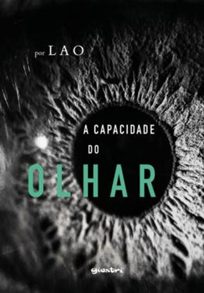 Picture of A CAPACIDADE DO OLHAR - VOLUME 1 - A PRIMEIRA CONVERSA ENTRE A PSIQUIATRIA E A PSICANALISE