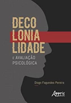 Imagem de DECOLONIALIDADE E AVALIACAO PSICOLOGICA