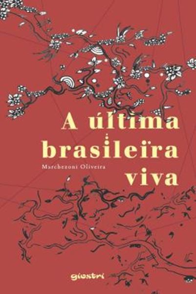 Picture of A ULTIMA BRASILEIRA VIVA