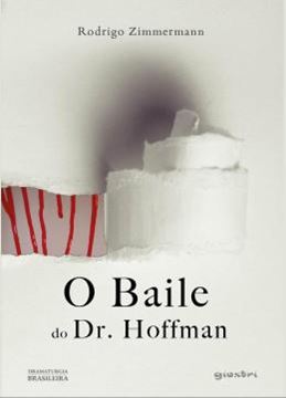Imagem de O BAILE DO DR. HOFFMAN